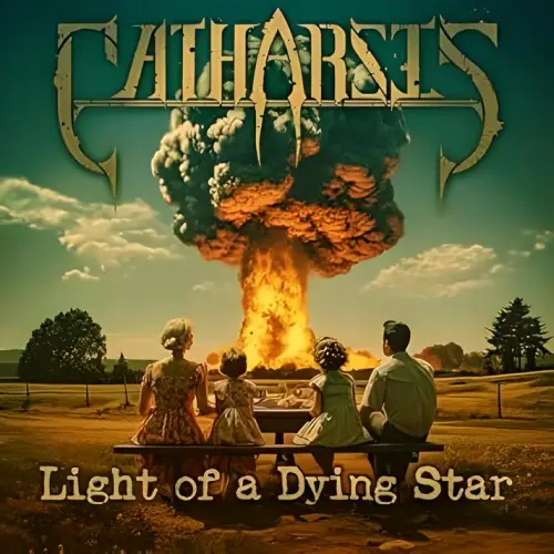 Catharsis (USA-3) : Light of a Dying Star